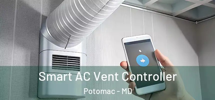  Smart AC Vent Controller Potomac - MD